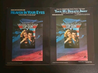 Top Gun ~ Heaven In Your Eyes & Take My Breath Away 1986 Sheet Music