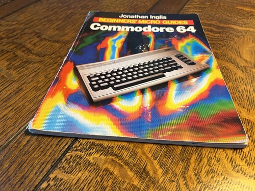 Commodore 64 Beginners Micro Guides Book By Jonathan Inglis - Zdjęcie 6 z 15