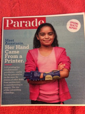 PARADE MAGAZINE OCTOBER 12 2014 3-D PRINTING HAS REVOLUTIONIZED PROSTHETICS