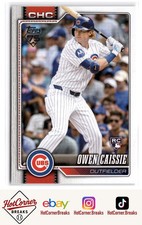 OWEN CAISSIE 2026 Topps Series 1 #233 RC Cubs