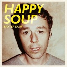 Happy Soup  von Baxter Dury | CD | Zustand sehr gut