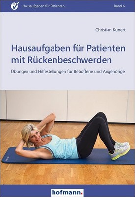 Hausaufgaben für Patienten mit Rückenbeschwerden, Christian Kunert