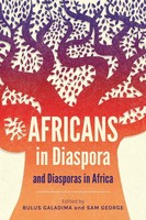 Africans In Diaspora And Diasporas In Africa Bulus Galadima (U. A.) Taschenbuch