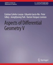 Aspects of Differential Geometry V Esteban Ca...