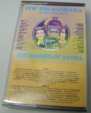 The Big Band Era 18 greatest hits Cassette Tape The passing of an era 1985