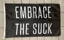 Gym Motivation Flag FREE SHIP Embrace The Suck Lifting Garage USA 3x5  