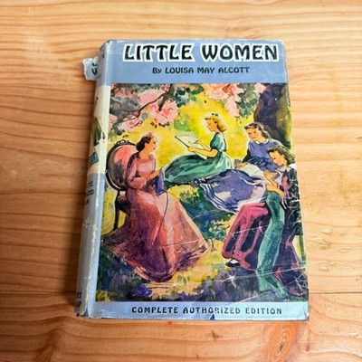 Little Women Louisa May Alcott 1915 Complete Authorized Edition