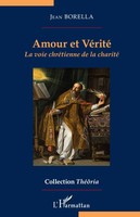 Jean Borella | Amour Et VéRité | Taschenbuch | FranzöSisch (2026) | Théôria