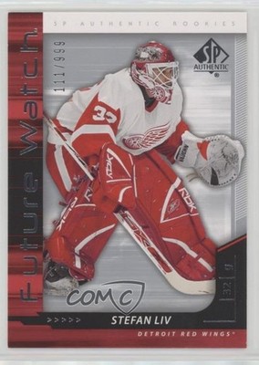 2006-07 SP Authentic Future Watch 111/999 Stefan Liv #244 05u8
