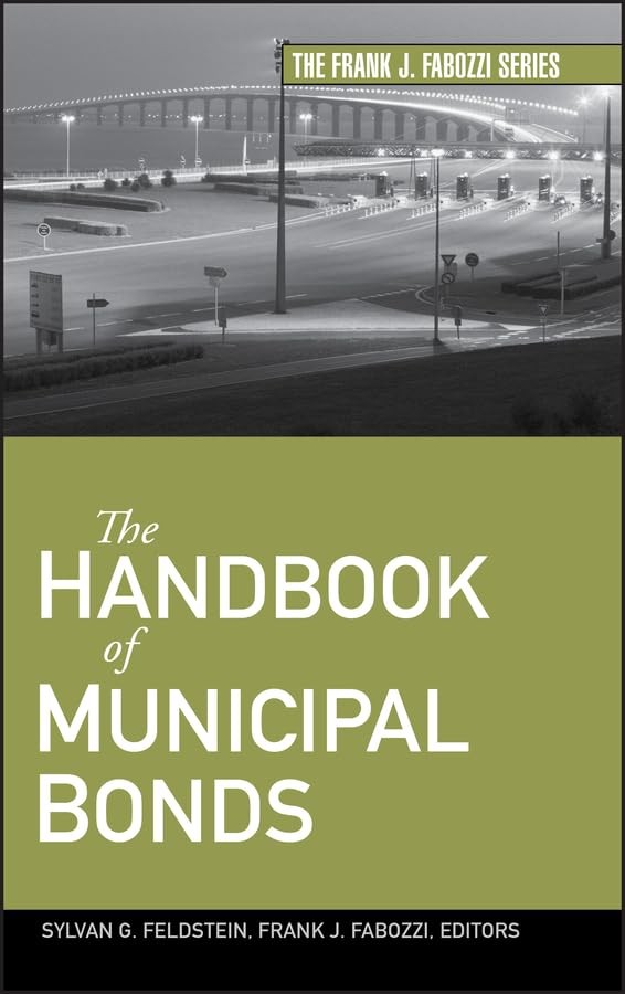 The Handbook Of Municipal Bonds (Frank J. Fabozzi Series)
