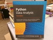 Python Data Analysis: Perform data collection, data processing, wrangling, visua