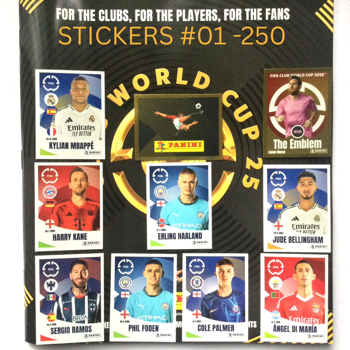 2025 Panini FIFA Club World Cup Stickers #01 - 250 Pick To