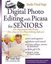 Digital Photo Editing with Picasa for Seniors : Get Acqainted wit