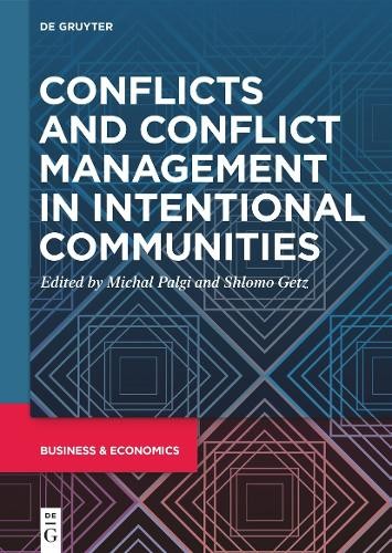Conflicts and Conflict Management in Intentional Communities ... - 9783111236773