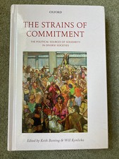 The Strains of Commitment: The Political Sources of Solidarity by Keith Banting