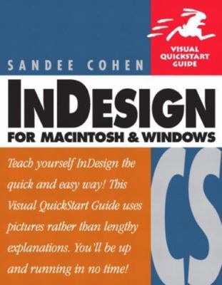 InDesign CS for Macintosh and Windows by Sandee Cohen