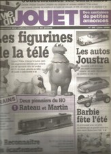 LA VIE DU JOUET N°32 FIGURINES DE LA TELE / RATEAU & MARTIN / AUTOS JOUSTRA