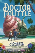 Doctor Dolittle The Complete Collection, Vol. 1: The Voyages of Doctor Dolit...