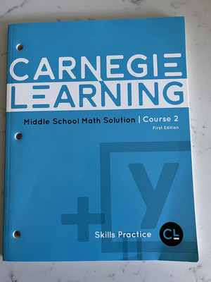 CARNEGIE LEARNING  Course 2 Middle School Math Solution Skills Practice First Ed