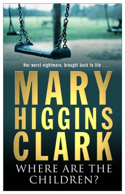 Where Are The Children? by Mary Higgins Clark (Paperback Book)