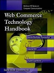 Web Commerce Technology Handbook (McGraw-Hill Series on Computer Communicati...
