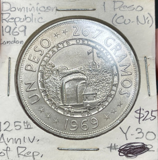1969 Dominican Republic One Peso Coin 30 000 Mintage Excellent Condition