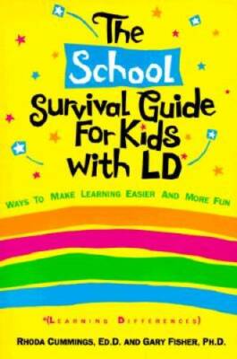The School Survival Guide for Kids with LD: Learning Differences (Self- - GOOD