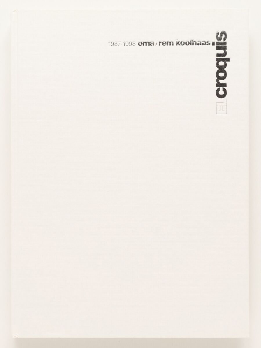 EL CROQUIS - OMA / Rem Koolhaas 1987-1998: 53 + 79 Revised EL CROQUIS - OMA / Rem Koolhaas 1987-1998: 53 + 79 Revised