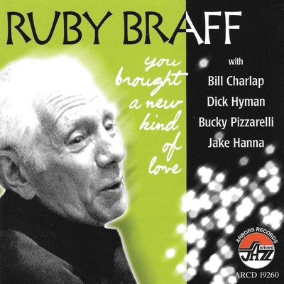 Ruby Braff You Brought a New Kind of Love (CD) (US IMPORT)