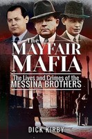 Dick Kirby | The Mayfair Mafia | Taschenbuch | Englisch (2019)