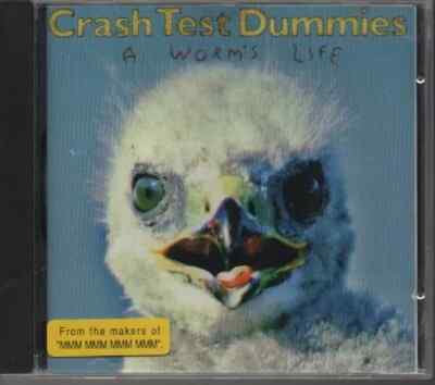 CD CRASH TEST DUMMIES - A WORM'S LIFE (NEUWERTIG)
