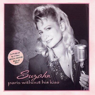 Suzahn,SEALED CD,Paris Without His Kiss