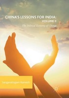 China's Lessons For India: Volume Ii Sangaralingam Ramesh