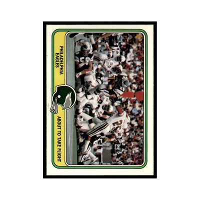 About to Take Flight 1981 Fleer Team Action #41 Philadelphia Eagles NM
