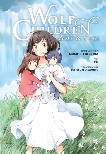 Wolf Children: Ame & Yuki by Mamoru Hosoda (Hardback Book)