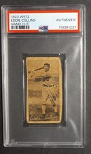 1923 W572 - Eddie Collins - HOF - PSA AUTHENTIC