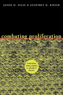 Combating Proliferation Strategic Intelligence and Security Policy Taschenbuch