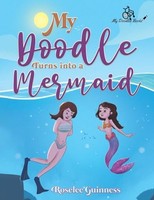 Roselee Guinness - My Doodle Turns Into A Mermaid - Paperback - G245Z