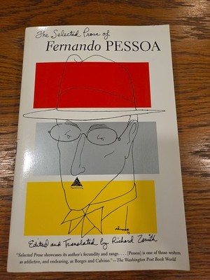 Selected Prose of Fernando Pessoa by Fernando Pessoa (2002, Trade Paperback)