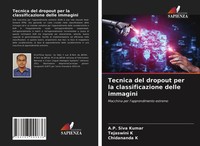 A. P. Siva Kumar (U. A.) | Tecnica Del Dropout Per La Classificazione Delle...