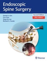 Daniel H Kim (U. A.) | Endoscopic Spine Surgery | Buch | Englisch (2018)