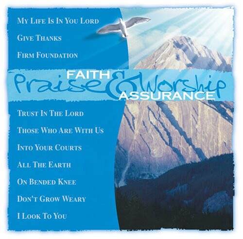 Faith & Assurance - Audio CD By Praise & Worship - VERY GOOD
