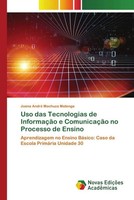 Joana André Machuza Matenga | Uso Das Tecnologias De InformaçãO E ComunicaçãO...