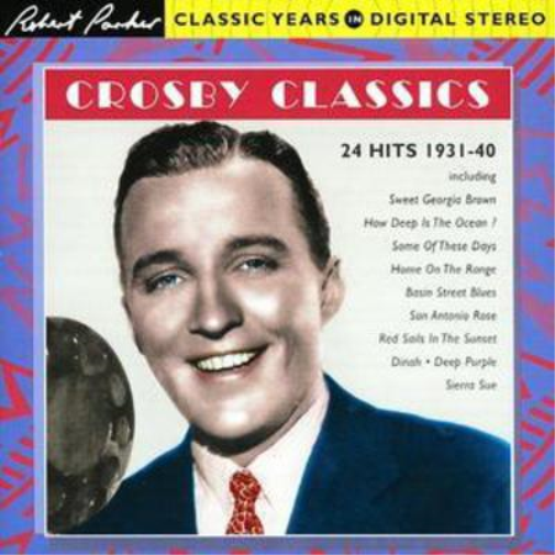 Bing Crosby Crosby Classics (CD) Album