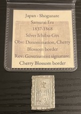 Ichibu-Gin Silver 1837-1868 Japan Shogunate Samurai Era