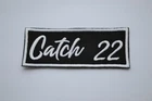 Catch 22 Embroidered Iron-On Punk Rock Ska Punk New Wave Patch Badge