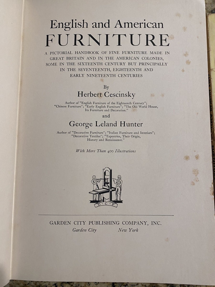 English & American Furniture, Cescinsky & Hunter, 1929 & Early