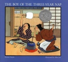 The Boy of the Three-Year Nap - Dianne Snyder, 9780395440902, hardcover