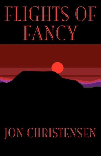 Jon Christensen | Flights Of Fancy | Taschenbuch | Englisch (2005) | Xlibris-image