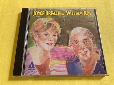 Joyce Breach & William Roy   Love Is The Thing CD 2001 Jazz Vocal Audiophile